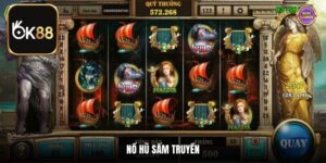 Nổ Hũ Sấm Truyền - Cách Chơi Và Tips Săn Jackpot Tại OK88